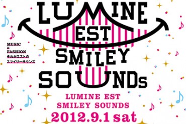 ルミネエスト新宿で、音楽×お笑い×ファッションのイベント「LUMINE EST SMILEY SOUNDS」開催