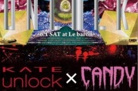 「KATE unlock」×「CANDY」ルバロンでイベントを開催