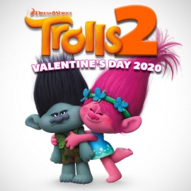 「トロールズ」の続編映画が2020年2月14日のバレンタインデー公開に前倒し!