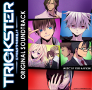 TRICKSTER ―江戸川乱歩「少年探偵団」より― サントラジャケット