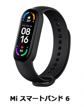 Mi スマートバンド 6 Mi スマートバンド 6