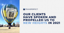 お客様の声が弊社を新たな飛躍へと導いた2021年度TransPerfectが創業以来29年連続の増収を達成〜売上高は前年比131%の1,288億円〜