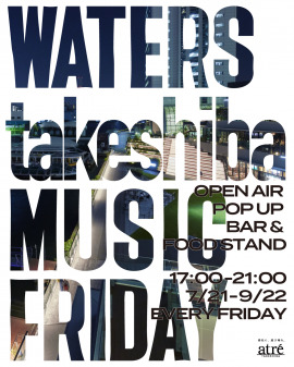 WATERStakeshiba MUSIC FRIDAY