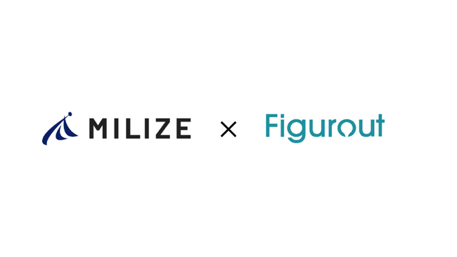 MILIZEとFiguroutが資本業務提携を締結