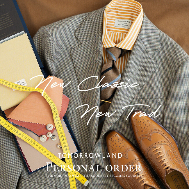 8月16日（水）から9月24日（日）までの期間、「PERSONAL ORDER」と題し、トゥモローランドメンズ全店でオーダーイベントを開催。
