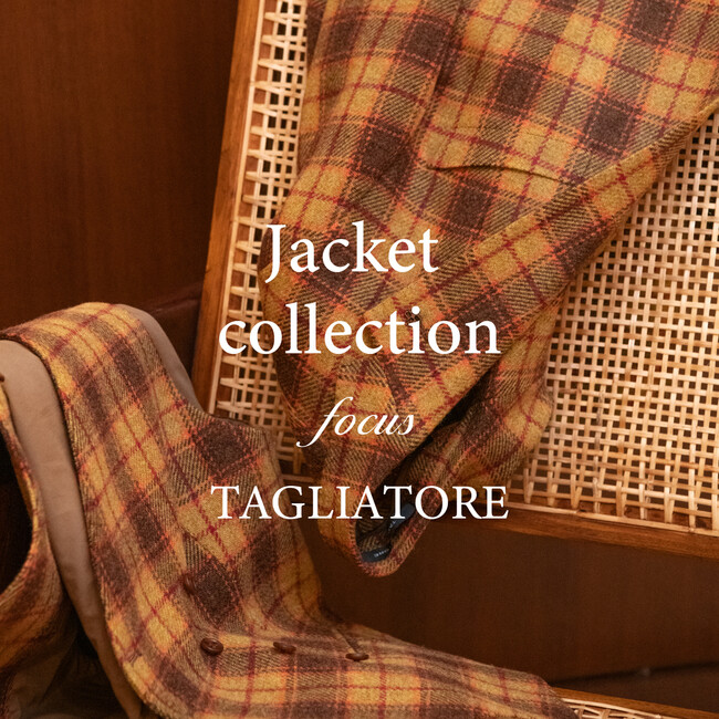 8月17日（木）から8月27日（日）までの期間、トゥモローランド ルミネ横浜店にてジャケットをメインにご紹介する「Jacket Collection focus TAGLIATORE」を開催。
