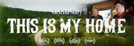 ドキュメンタリー映画「An Irish Story THIS IS MY HOME」がサイエントロジー・ネットワークで8月26日(土) 20時放映