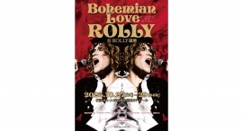 Bohemian Love ROLLY ～㊗️ ROLLY還暦～