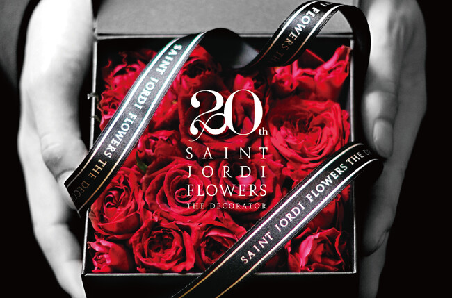 フラワーブランド「SAINT JORDI FLOWERS THE DECORATOR (サンジョルディフラワーズ ザ・デコレーター)」オープン20周年アニバーサリーイヤー