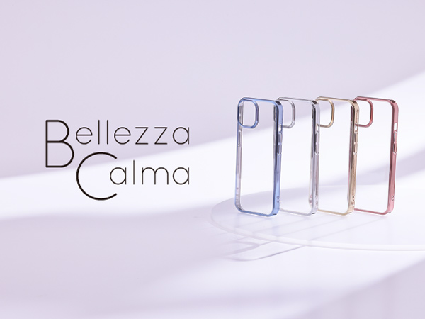 【Apple最新端末iPhone15 / iPhone15 Pro対応】一人ひとりのライフスタイルに合うシンプルなアイテムを展開する”Bellezza Calma（ベレッツァカルマ）”