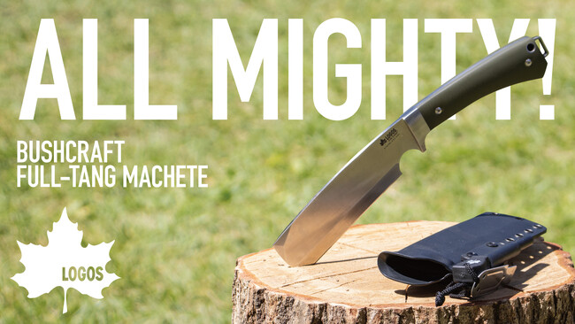 ロゴス初の本気のアウトドア用ナタ！素材から構造まで全てにこだわったフルオーダーメイド製「LOGOS ブッシュクラフト フルタング・ナタ」先行販売開始！ 