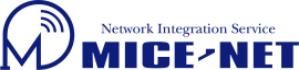 MICE-NET Local 5G MICE-NET Local 5G
