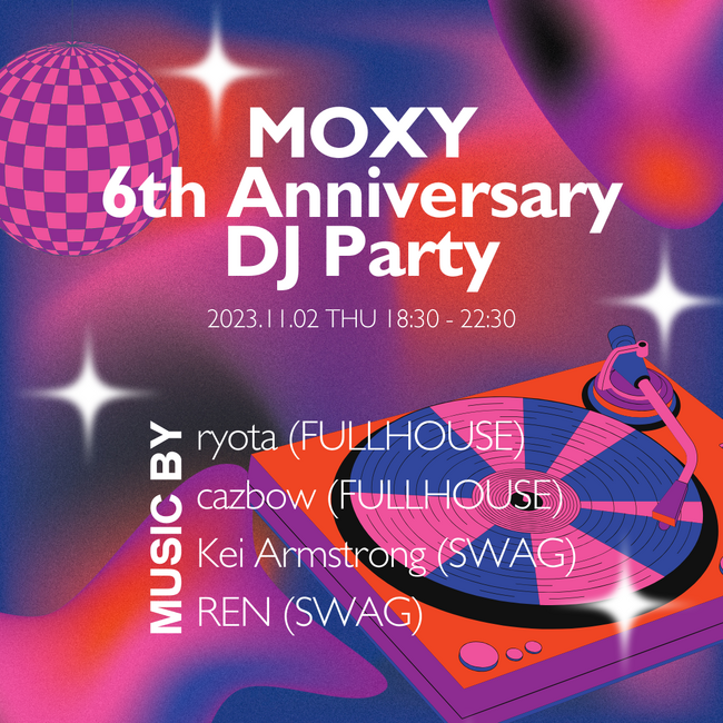【モクシー大阪本町】開業6周年記念！DJイベントパーティーを開催決定！