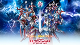 円谷プロ ウルトラマン トレーディングカードの新事業を立ちあげ「ウルトラマン カードゲーム」2024年夏 世界同時販売決定
