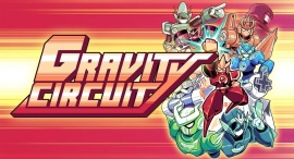 2Dアクションゲーム『Gravity Circuit』トレーラー第二弾を公開！