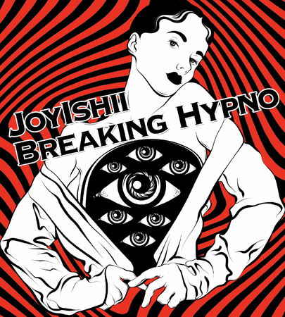 初のクリスマス開催! 12月25日@有楽町I’M A SHOW JoyIshii Breaking Hypnoクリスマススペシャル “金持ち催眠 貧乏催眠”開催のお知らせ