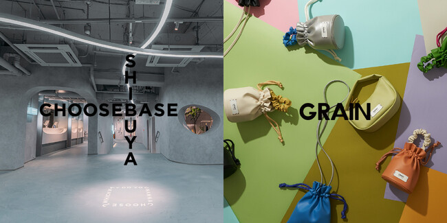 昨年オープンのD2Cバッグブランド「GRAIN」がCHOOSEBASE SHIBUYAに出店。