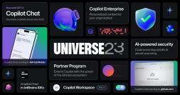 GitHub Universe 2023を開催、AIを駆使した
開発者プラットフォームとしての進化を発表