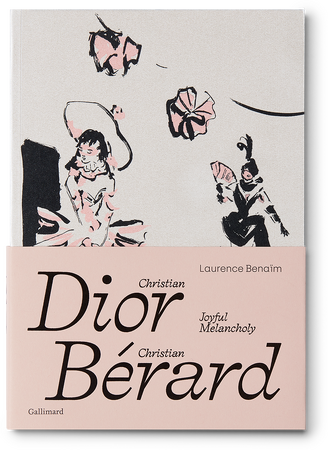 【DIOR】『CHRISTIAN DIOR, CHRISTIAN BERARD. JOYFUL MELANCHOLY』がガリマール出版より刊行