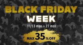 OFTでは11月13日からBLACK FRIDAY WEEKがスタート♪愛犬・愛猫への贅沢をもっと手の届く価格で。