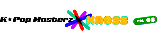2024年1月2日（火）バンテリンドーム　ナゴヤにて延期開催決定『K-Pop Masterz×KROSS vol.3』