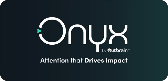 Outbrain、アテンション最大化に向けた新たなブランディング・プラットフォーム「Onyx」の日本導入を発表