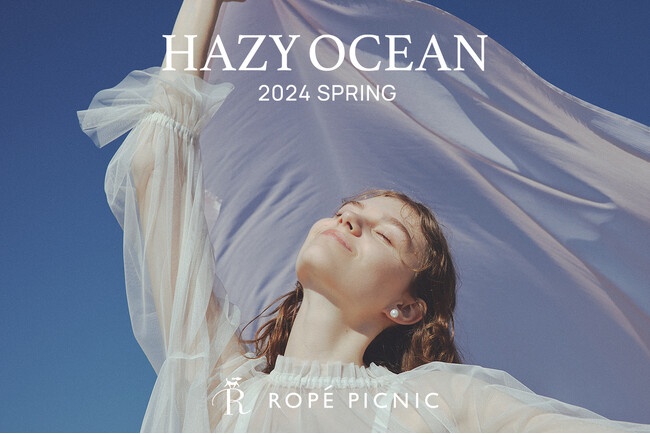 どんな時もファッションで上機嫌に！ ROPE' PICNIC 2024春の新作ウェブカタログが公開！