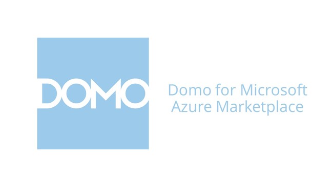 クラウド型データ活用プラットフォーム「Domo」がMicrosoft Azure Marketplaceで入手可能に