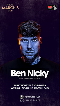世界中で10億回以上の視聴再生回数を誇るBen Nickyが7年ぶりの来日公演をZEROTOKYOで開催！