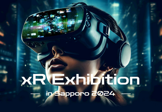 AR/VR/MR/SR技術を持つIT企業との出会いの場を創造する展示会を開催します!