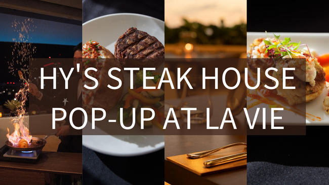 【予約開始】ワイキキが見渡せるオーシャンビューで愉しむ！ハワイの老舗　Hy's steak houseが期間限定で初のPOP UPイベントを開催。