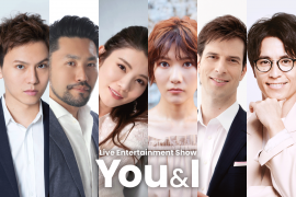 Live Entertainment Show ～You＆I～