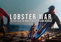 ドキュメンタリー・ショーケース『 LOBSTER WAR : 世界で最も豊かな漁場をめぐる戦い』が3月16日(土)にサイエントロジー・ネットワークで放映されます