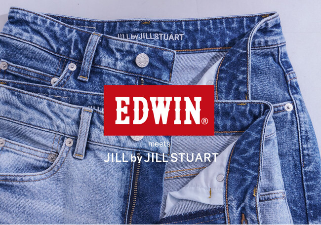 JILL by JILL STUARTとEDWINとのコラボレーションデニムが登場！