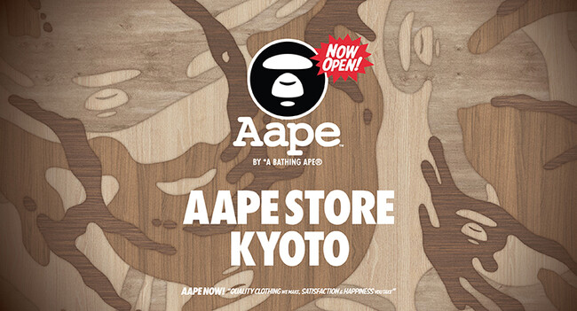 AAPE STORE KYOTO GRAND OPEN!