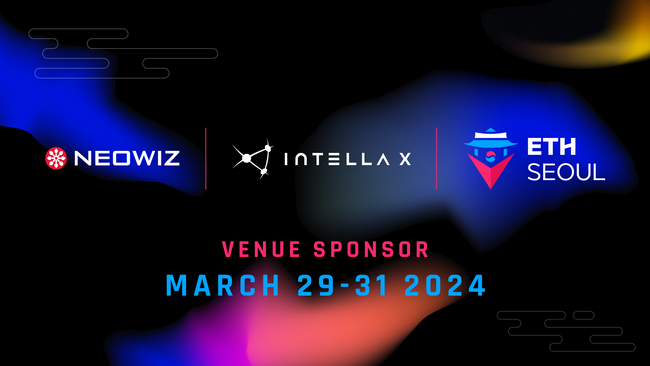 【NEOWIZ　プレスリリース】NEOWIZが『ETH SEOUL2024』の会場スポンサーにオープニングセレモニー及び『Intella X』ブース運営で参画