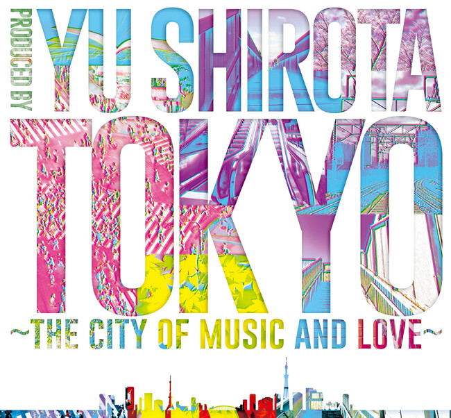 城田優プロデュース『TOKYO～the city of music and love～』セットリスト一部発表　明日3/30(土) 10AMより一般販売開始