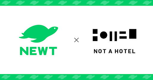 海外旅行予約アプリ『NEWT』、NOT A HOTELと提携し、「NOT A HOTEL ABROAD」を4月1日よりサービス提供開始