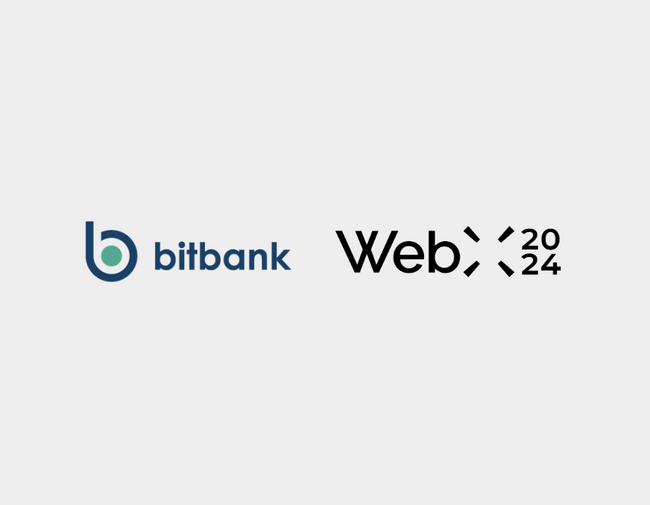 【暗号資産取引ならビットバンク】アジア最大規模のWeb3カンファレンス「WebX」に 2 年連続でタイトルスポンサーとして協賛いたします。