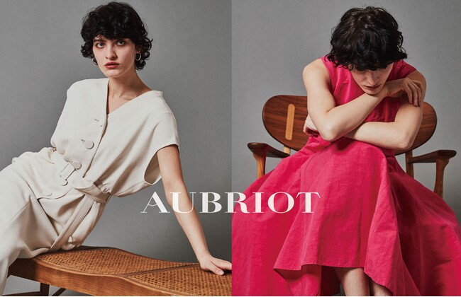 【AUBRIOT】ラグジュアリーな大人へ向けた新ブランド「AUBRIOT（オブリオ）」が5月に都内百貨店の2店舗でPOP UP SHOPを開催