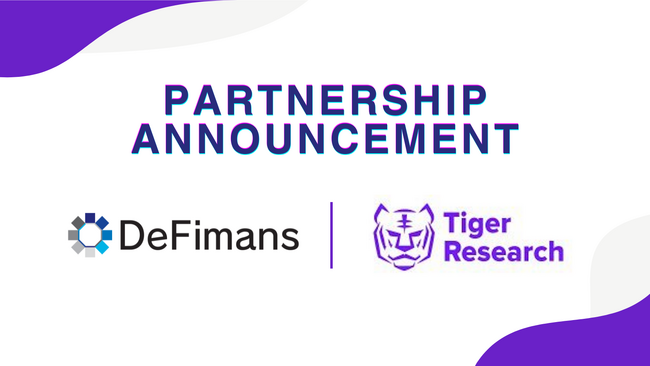 web3プロフェッショナルファームDeFimans、アジアweb3リサーチ・マーケティングアドバイザリーファームTiger Researchと韓国・日本におけるweb3事業拡大パートナーシップを締結