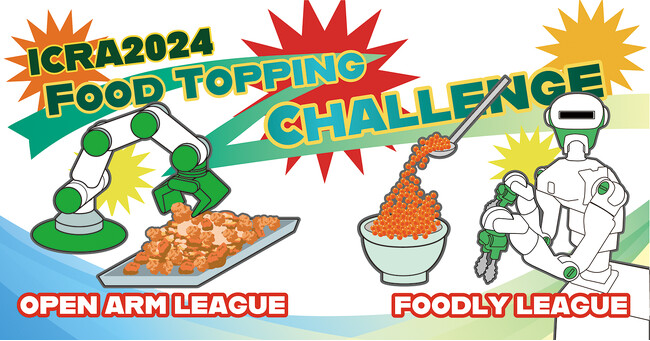 アールティ、ICRA2024のFood Topping Challengeのロボットスポンサー、事務局として参画