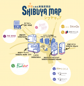 東急百貨店 SHIBUYA map 東急百貨店 SHIBUYA map
