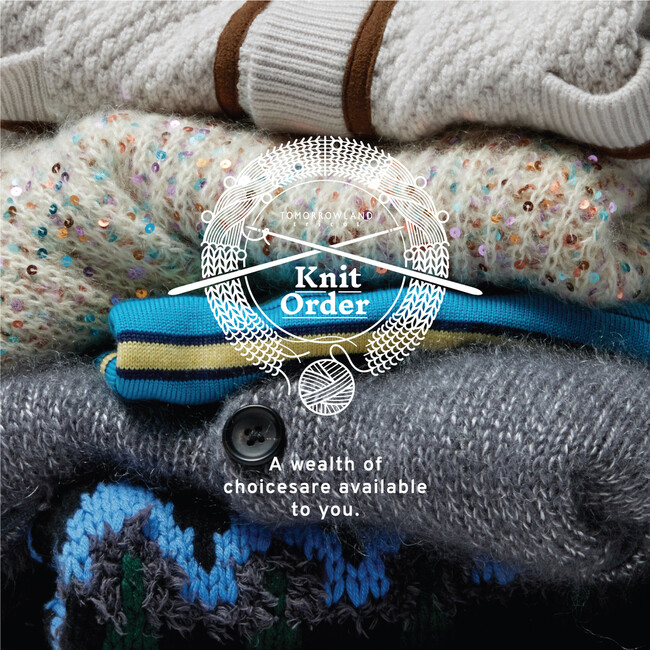 トゥモローランド各店にて5月23日（木）より毎年好評のニットオーダー会〈 2024 FALL & WINTER KNIT ORDER 〉を開催します