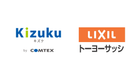 施工管理アプリ「Kizuku／キズク」＆LIXILトーヨーサッシ商事