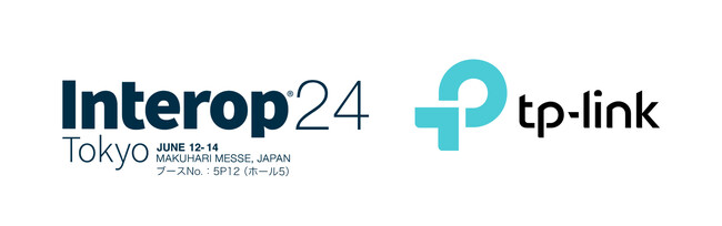 TP-Link、「Interop Tokyo 2024」 に出展