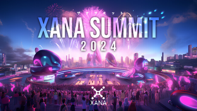 XANAが最先端テック×エンタメのフェス、「XANA SUMMIT 2024 (ザナ サミット）」の公式サイトを公開！