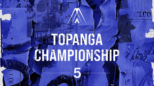 賞金総額400万円 STREET FIGHTER 6のリーグ制大会「第5期 TOPANGA CHAMPIONSHIP」開催！