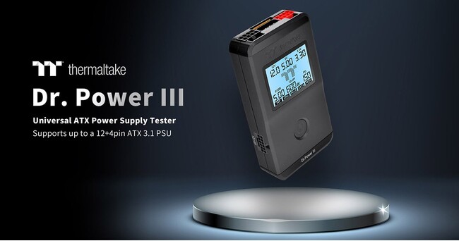 12VHPWRコネクタを備えたATX 3.1対応の電源テスター、Thermaltake社製「Dr. Power III」を発表