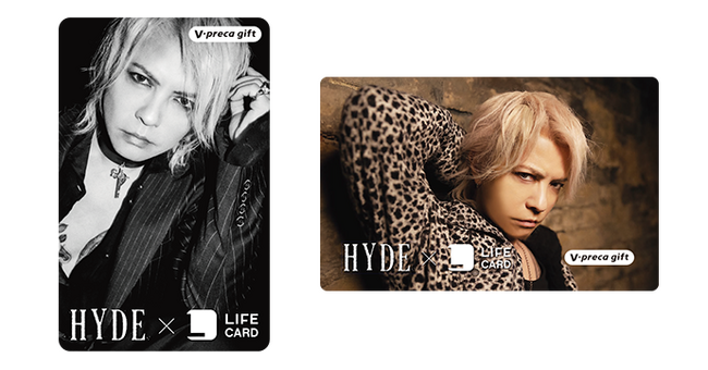 HYDE×LIFE CARD　NEWビジュアルVプリカ販売！